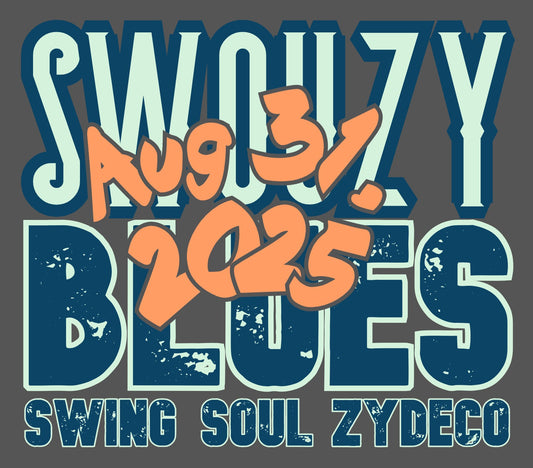 2025-08-31 SwouZy Blues - The Hill Upon which We Shall Dance!